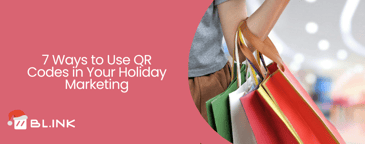 7 Creative Ways to Use QR Codes in Your Holiday Marketing