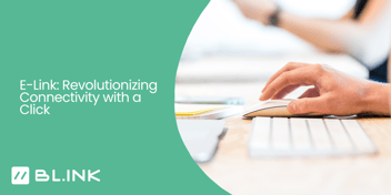 E-Link: Revolutionizing Connectivity with a Click