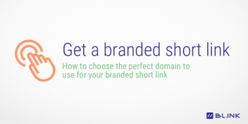 How-to-choose-the-perfect-domain-to-use-for-branded-links