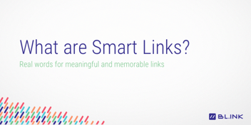 What are Smart Links