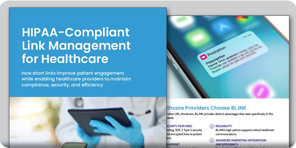 HIPAA-Compliant Link Management for Healthcare