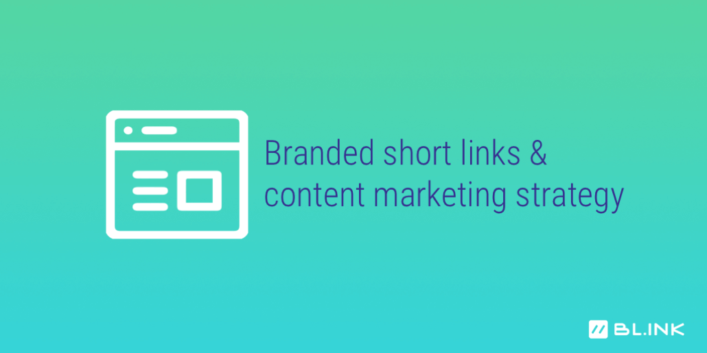 How-to-use-branded-links-in-your-content-marketing-strategy