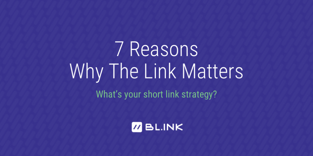 7 reasons why links matter