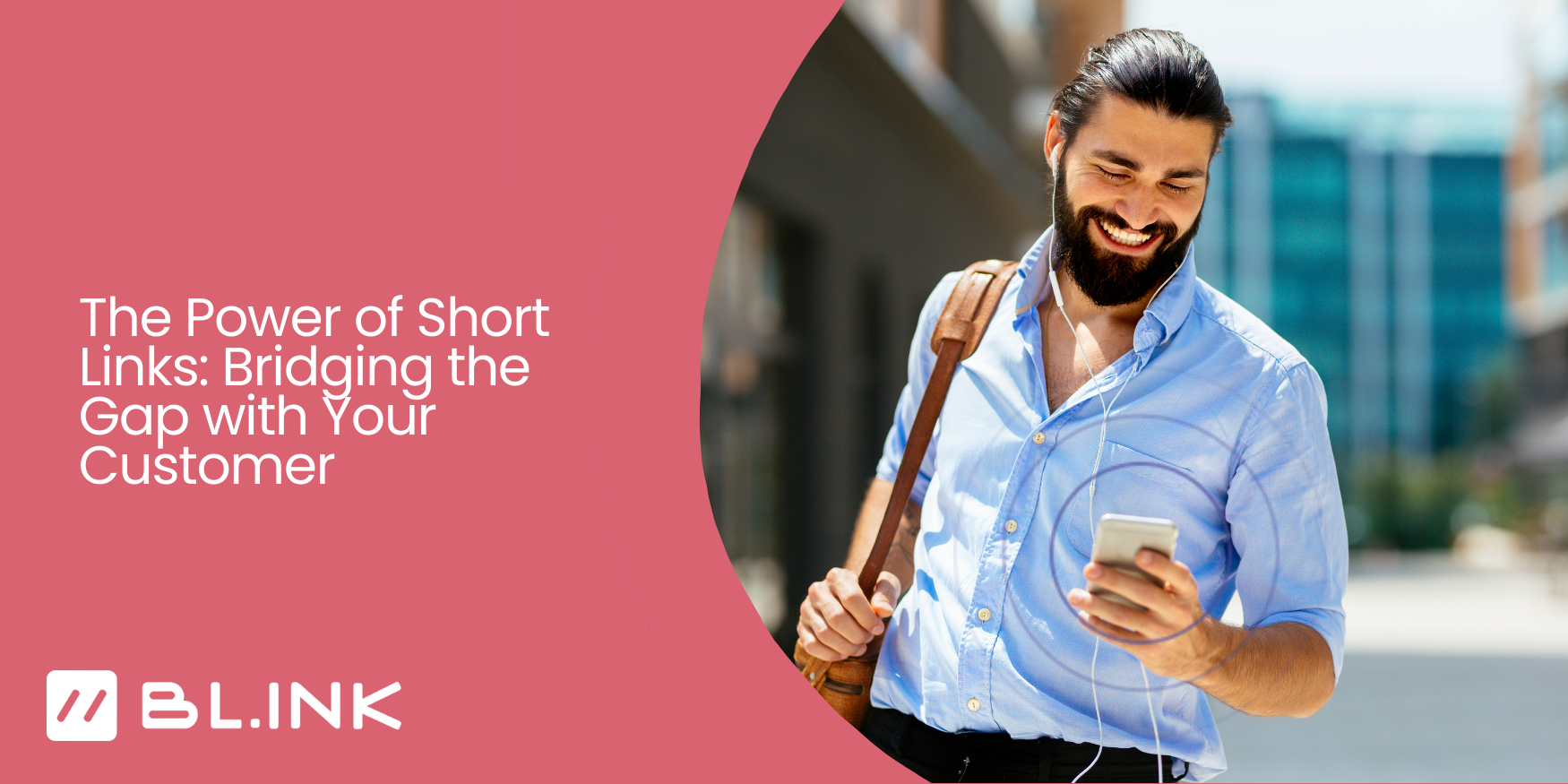 The Power of Short Links: Bridging the Gap with Your Customer
